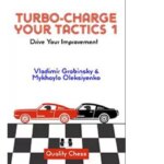 turbo charge your tactics 1 – drive your improvement