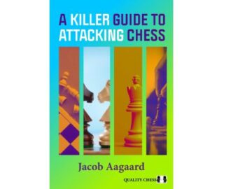 a killer guide to attacking chess